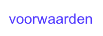 voorwaarden